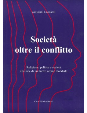 libro bahá'í Societa oltre conflitto