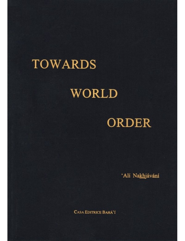 libro bahá'í Towards World Order