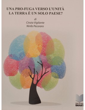 libro bahá'í Una pro-fuga verso l'unità