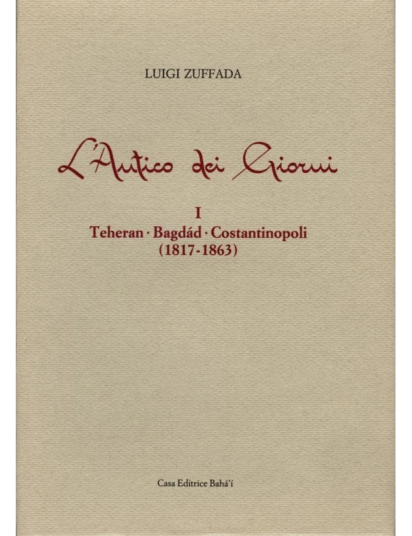 libro bahá'í L'Antico dei giorni. Volume I