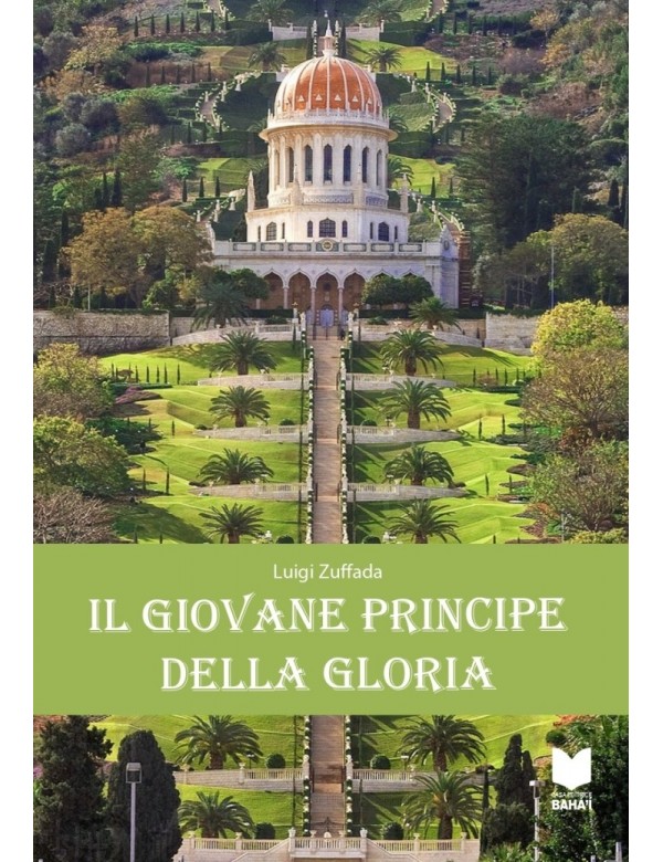 libro bahá'í Il Giovane Principe della Gloria libro bahá'í Il Giovane Principe della Gloria
