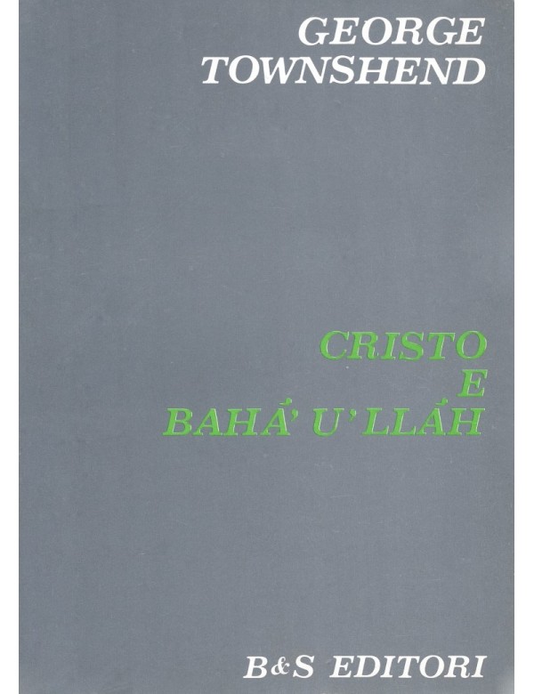 libro bahá'í Cristo e Bahá'u'lláh
