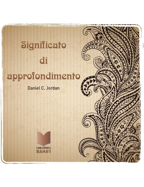 libro bahá'í Il significato di approfondimento