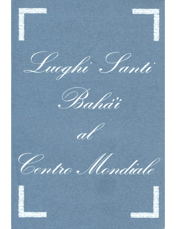 libro bahá'í Luoghi santi bahá'í
