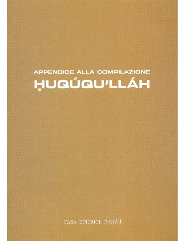 libro bahá'í Appendice alla compilazione Huqúqu'lláh