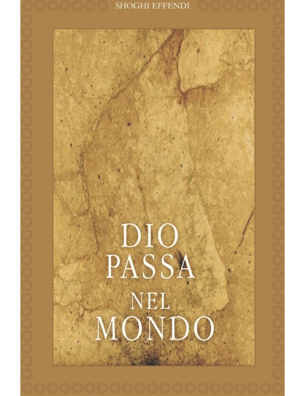 libro bahá'í Dio passa nel mondo
