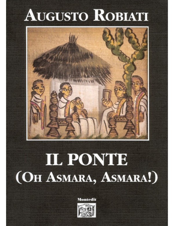 libro bahá'í Il ponte (o Asmara, o Asmara!)