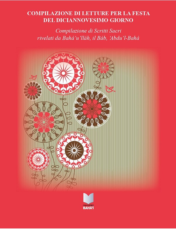 libro bahá'í Letture per la festa del diciannovesimo giorno. Compilazione